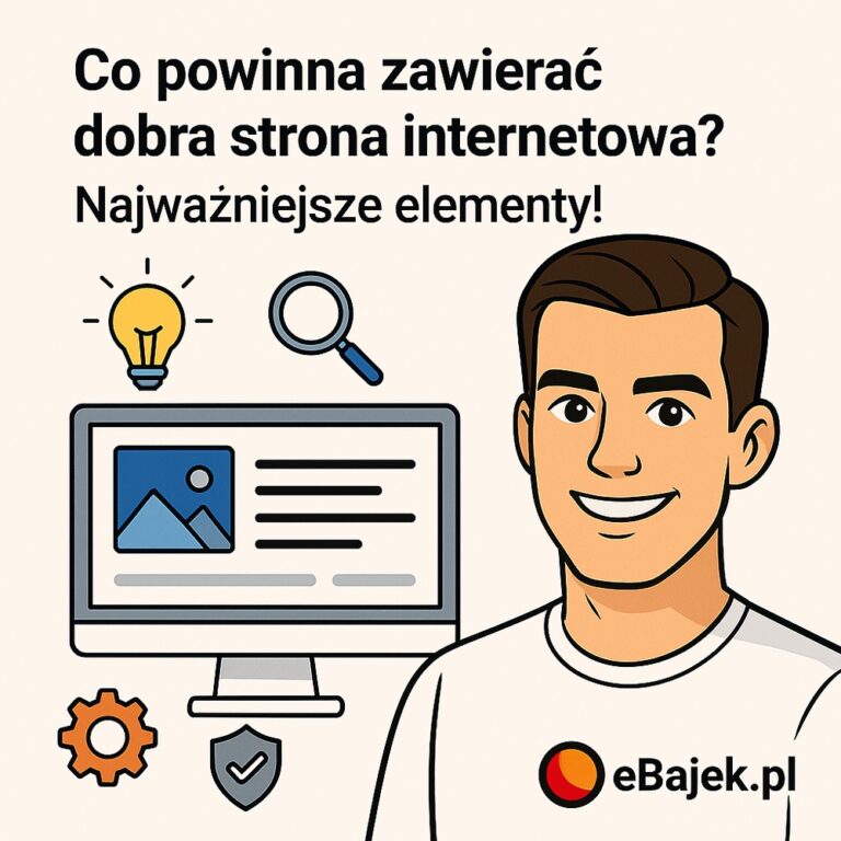 Co powinna zawierać dobra strona internetowa
